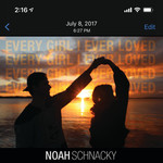 Every Girl I Ever Loved (Cd Single) Noah Schnacky