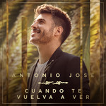 Cuando Te Vuelva A Ver (Cd Single) Antonio Jose
