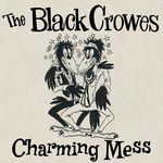Charming Mess (Cd Single) The Black Crowes