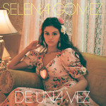 De Una Vez (Cd Single) Selena Gomez