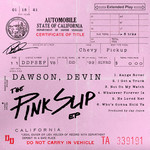 The Pink Slip (Ep) Devin Dawson