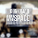 My Space (Featuring Wisin & Yandel) (Cd Single) Don Omar