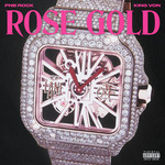 Rose Gold (Featuring King Von) (Cd Single) Pnb Rock