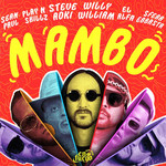 Mambo (Featuring Willy William, Sean Paul, Play-N-skillz, El Alfa & Sfera Ebbasta) (Cd Single) Steve Aoki
