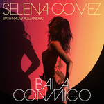 Baila Conmigo (Featuring Rauw Alejandro) (Cd Single) Selena Gomez