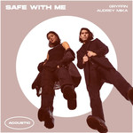 Safe With Me (Featuring Audrey Mika) (Acoustic) (Cd Single) Gryffin