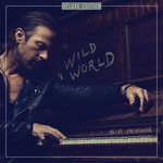 Wild World (Deluxe Edition) Kip Moore