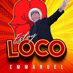 Estoy Loco (Cd Single) Emmanuel