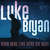 Caratula frontal de Drink A Little Whiskey Down (Cd Single) Luke Bryan