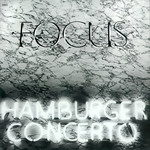 Hamburger Concerto Focus