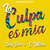 Caratula frontal de La Culpa Es Mia (Featuring El Micha) (Cd Single) Lary Over