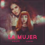 La Mujer (Featuring Gloria Trevi) (Cd Single) Mon Laferte