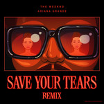 Save Your Tears (Featuring Ariana Grande) (Remix) (Cd Single) The Weeknd