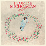 Flor De Michoacan Menny Flores