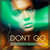 Caratula frontal de Don't Go (Malina Tanase) (Cd Single) Dj Layla