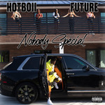 Nobody Special (Featuring Future) (Cd Single) Hotboii
