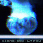 Broken Heart Of Gold (Cd Single) One Ok Rock