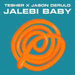 Jalebi Baby (Featuring Jason Derulo) (Cd Single) Tesher