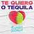 Cartula frontal Alejandro Gonzalez Te Quiero O Tequila (Cd Single)