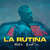 Caratula frontal de La Rutina (Cd Single) Mike Bahia