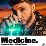 Medicine (R3hab Remix) (Cd Single) James Arthur