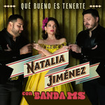 Que Bueno Es Tenerte (Featuring La Banda Ms De Sergio Lizarraga) (Cd Single) Natalia Jimenez