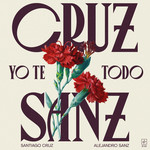 Yo Te Todo (Featuring Alejandro Sanz) (Cd Single) Santiago Cruz