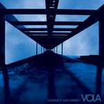 Homesick Machinery (Ep) Vola