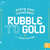 Caratula frontal de Rubble To Gold (Featuring Jungleboi & Sam Calver) (Cd Single) Steve Aoki