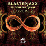 Forever (Featuring Courtney Jenae) (Cd Single) Blasterjaxx