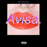 Avisa (Featuring Yoswill Roldan) (Cd Single) Big Soto