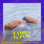Cambia El Paso (Featuring Rauw Alejandro) (Cd Single) Jennifer Lopez