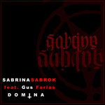 Domina (Featuring Gus Farias) (Cd Single) Sabrina Sabrok