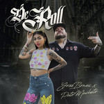 De Roll (Featuring Pato Machete) (Cd Single) Yoss Bones