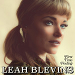 First Time Feeling Leah Blevins