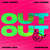 Caratula frontal de Out Out (Featuring Charli Xcx & Saweetie) (Cd Single) Joel Corry