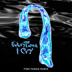Everytime I Cry (Pink Panda Remix) (Cd Single) Ava Max