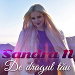 De Dragul Tau (Cd Single) Sandra N.