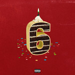 Birthday Mix 6 (Cd Single) Lil Yachty