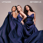 Between Us (Deluxe Edition) Little Mix