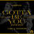 Cartula frontal Nervo Gotta Be You (Featuring Carla Monroe) (Jaakob Remix) (Cd Single)