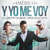 Caratula frontal de Y Yo Me Voy (Featuring Rocio Quiroz & Arte Elegante) (Cd Single) Americo