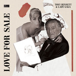 Love For Sale (Deluxe Edition) Tony Bennett & Lady Gaga