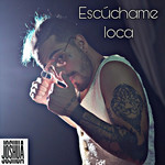 Escuchame Loca (Cd Single) Joshua Dietrich