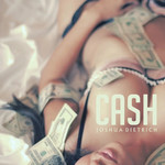 Cash (Cd Single) Joshua Dietrich