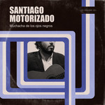 Muchacha De Los Ojos Negros (Cd Single) Santiago Motorizado
