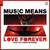 Cartula frontal Steve Aoki Music Means Love Forever (Featuring Armin Van Buuren) (Cd Single)