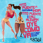 Oye Como Va (Ft. India, Tito Puente, Cali Aleman) (South Beach Rockstars Remixes) (Cd Single) Tito Puente Jr.