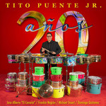20 Aos (Ft. Jose Alberto El Canario, Frankie Negron, Michael Stuart & Domingo Quiones) (Cd Single) Tito Puente Jr.