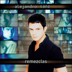 Remezclas (Ep) Alejandro Sanz